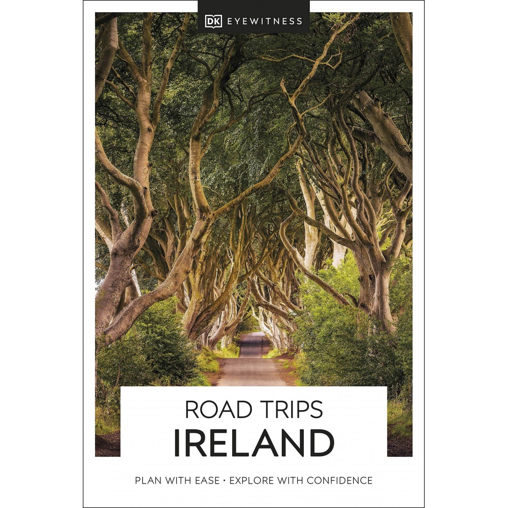 Road Trips Ireland DK Eyewitness